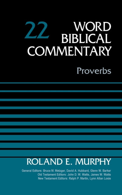 Book cover of: Proverbs, Volume 22. By: Roland E. Murphy
