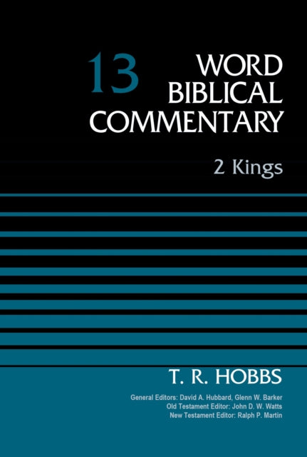 Book cover of: 2 Kings, Volume 13. By: David Allen Hubbard