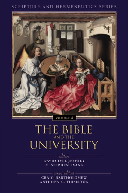 Book cover of: Bible and the University. By: Craig Bartholomew