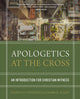 Book cover of: Apologetics at the Cross. By: Josh Chatraw