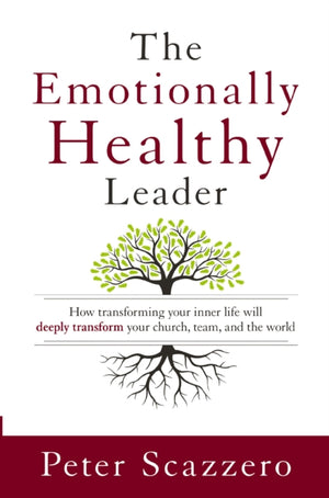 The Emotionally Healthy Leader