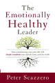 Book cover of: Emotionally Healthy Leader. By: Peter Scazzero