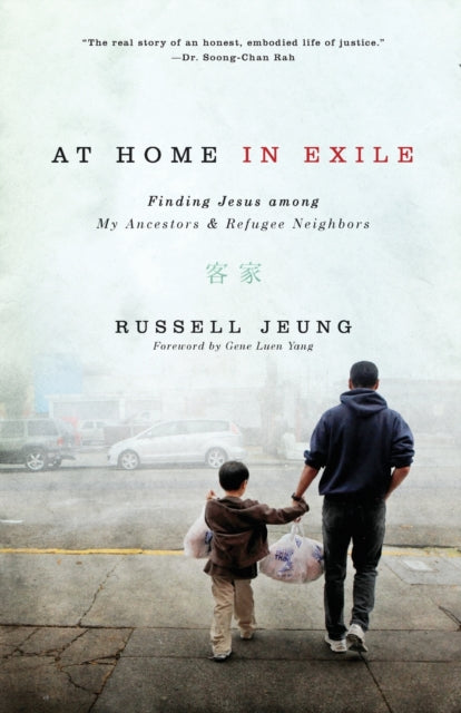 Book cover of: At Home in Exile. By: Russell Jeung