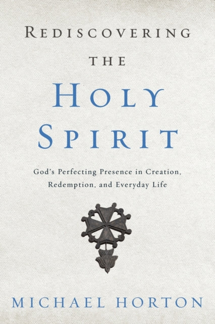 Book cover of: Rediscovering the Holy Spirit