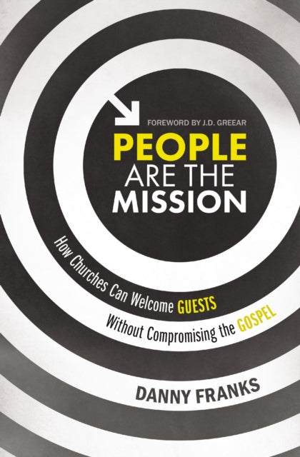 Book cover of: People Are the Mission. By: Danny Franks
