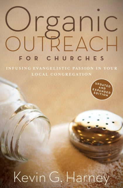 Book cover of: Organic Outreach for Churches. By: Kevin G. Harney