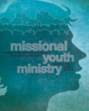 Missional Youth Ministry