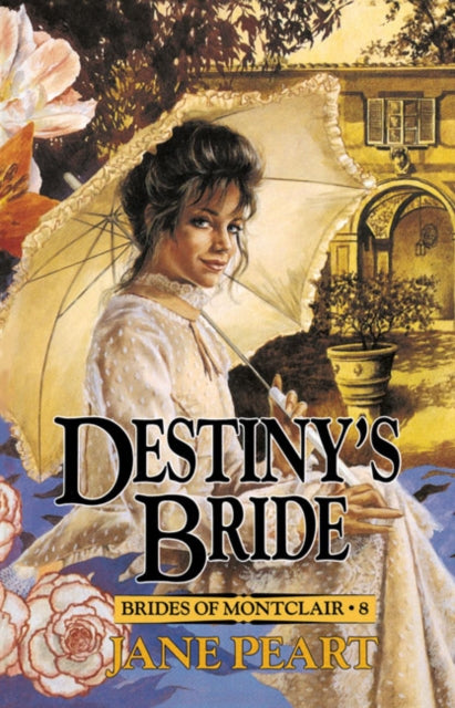 Book cover of: Destiny's Bride