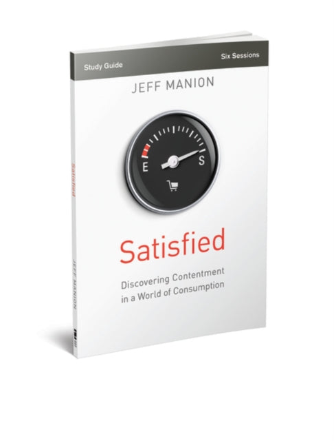 Book cover of: Satisfied Bible Study Guide