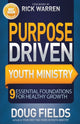Book cover of: Purpose Driven Youth Ministry. By: Doug Fields