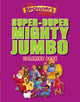 Book cover of: Beginner's Bible Super-Duper, Mighty, Jumbo Coloring Book
