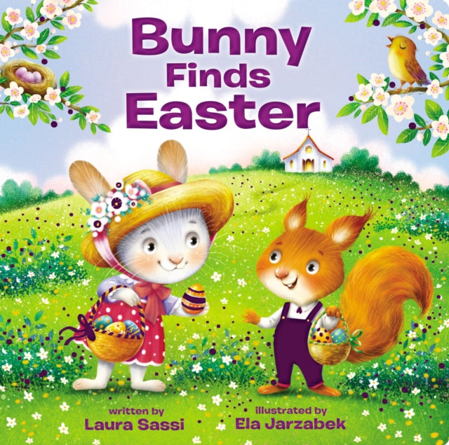 Book cover of: Bunny Finds Easter. By: Laura Sassi
