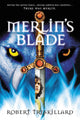 Book cover of: Merlin's Blade