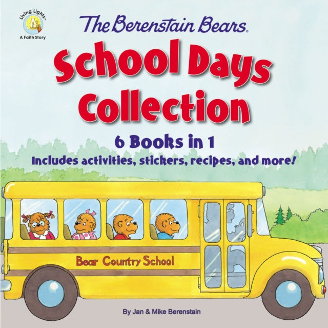 Book cover of: Berenstain Bears School Days Collection. By: Mike Berenstain