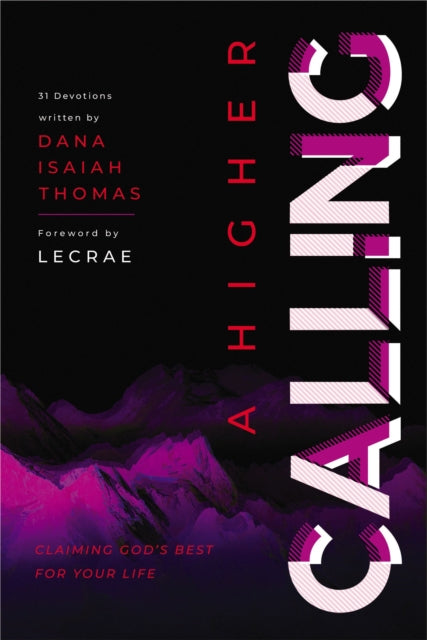 Book cover of: Higher Calling. By: Dana Isaiah Thomas