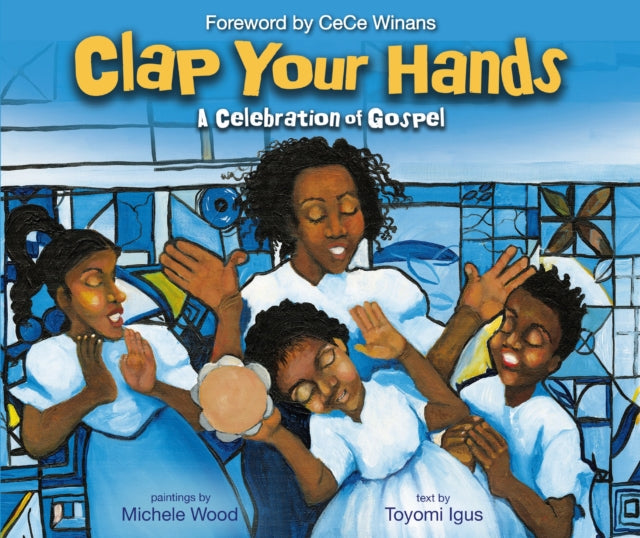 Book cover of: Clap Your Hands. By: Toyomi Igus