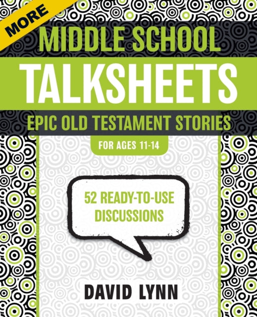 Book cover of: More Middle School TalkSheets, Epic Old Testament Stories. By: Lynn, David