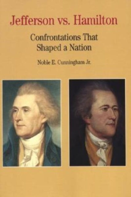 Book cover of: Thomas Jefferson Versus Alexander Hamilton