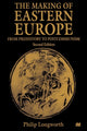 Book cover of: Making of Eastern Europe