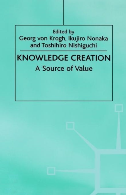 Book cover of: Knowledge Creation