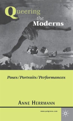 Queering the Moderns