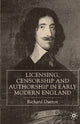 Book cover of: Licensing, Censorship and Authorship in Early Modern England. By: Richard Dutton