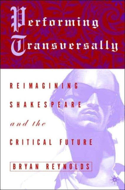 Book cover of: Performing Transversally
