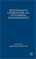 Renaissance Literature and its Formal Engagements