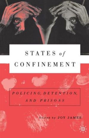 States of Confinement