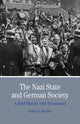 Book cover of: Nazi State and German Society