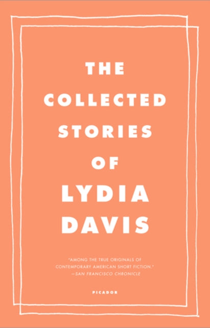 Collected Stories of Lydia Davis