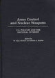 Book cover of: Arms Control and Nuclear Weapons