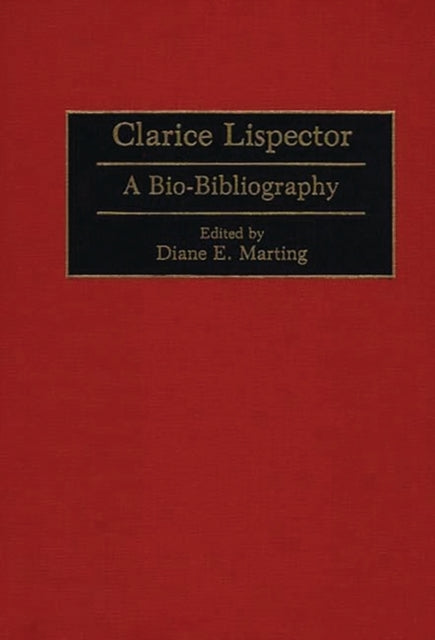 Book cover of: Clarice Lispector. By: Diane E. Marting