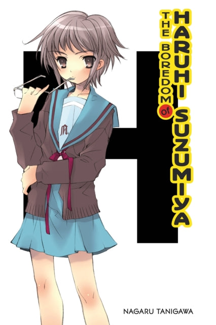 Book cover of: Boredom Of Haruhi Suzumiya. By: Nagaru Tanigawa