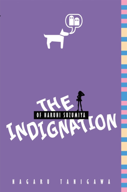 Book cover of: Indignation of Haruhi Suzumiya. By: Nagaru Tanigawa