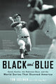 Book cover of: Black And Blue. By: Tom Adelman