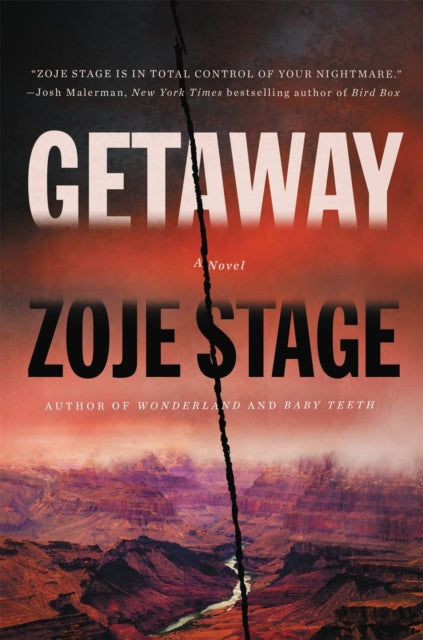 Book cover of: Getaway. By: Zoje Stage