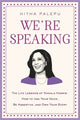 Book cover of: We're Speaking. By: Hitha Palepu