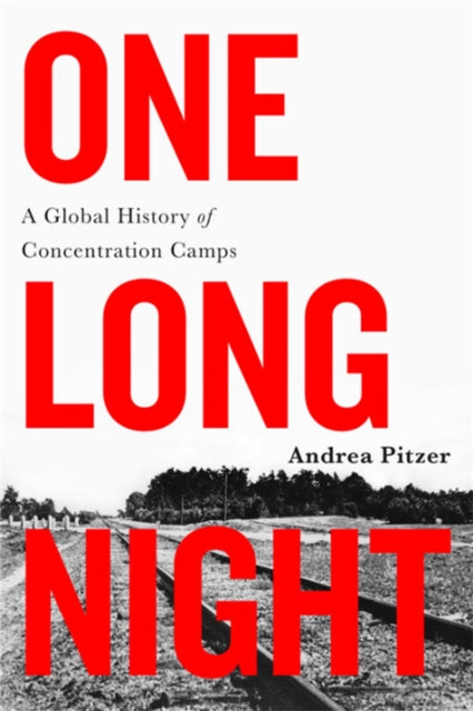Book cover of: One Long Night. By: Andrea Pitzer