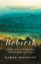 Book cover of: Rebirth. By: Kamal Ravikant