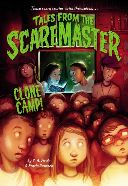 Book cover of: Clone Camp!. By: B. A. Frade