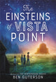 Book cover of: The Einsteins of Vista Point. By: Ben Guterson