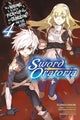 Book cover of: Is It Wrong to Try to Pick Up Girls in a Dungeon? On the Side: Sword Oratoria, Vol. 4. By: 大森藤ノ