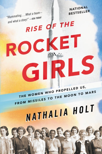 Book cover of: Rise of the Rocket Girls