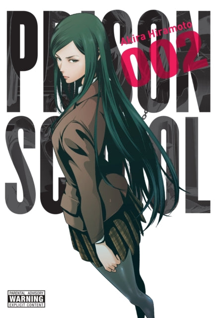 Book cover of: Prison School, Vol. 2. By: Akira Hiramoto