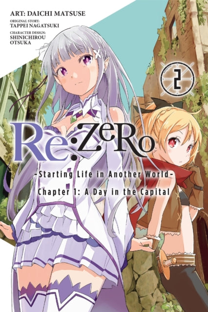 Book cover of: Re:ZERO -Starting Life in Another World-, Vol. 2 (Novel). By: 長月達平