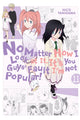 Book cover of: No Matter How I Look at It, It's You Guys' Fault I'm Not Popular!, Vol. 11. By: Niko Tanigawa