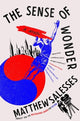 Book cover of: The Sense of Wonder. By: Matthew Salesses
