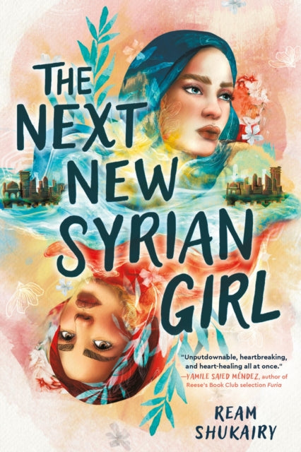 Book cover of: The Next New Syrian Girl. By: Ream Shukairy