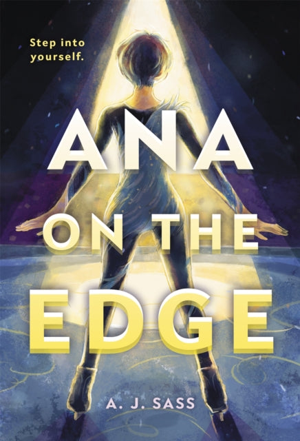 Book cover of: Ana on the Edge. By: A. J. Sass